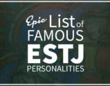 Famous ESTJ Personalities